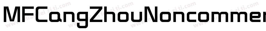 MFCangZhouNoncommercial Regular字体转换